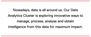 The Aim of the Data Analytics Cluster